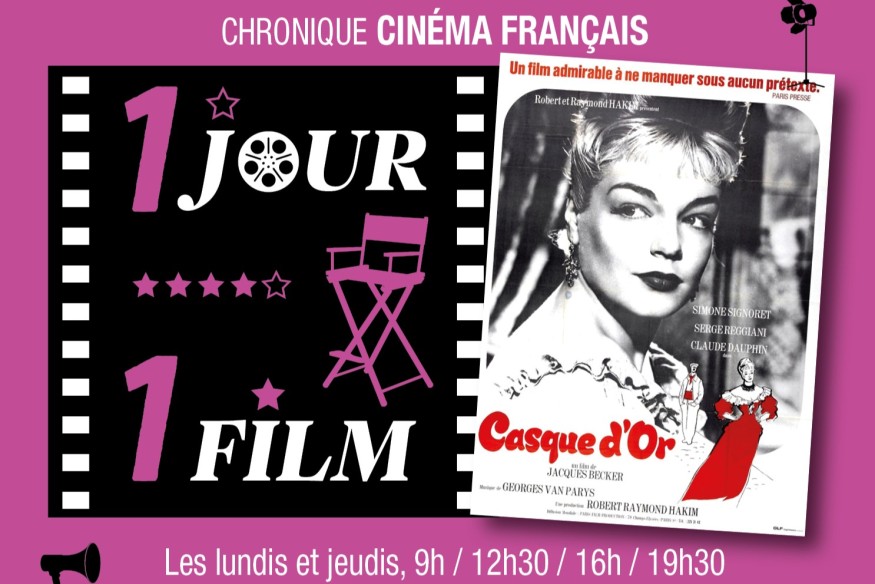 LE FILM FRANÇAIS DE LA SEMAINE: CASQUE D'OR